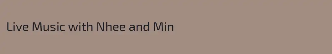 Live Music with Nhee and Min